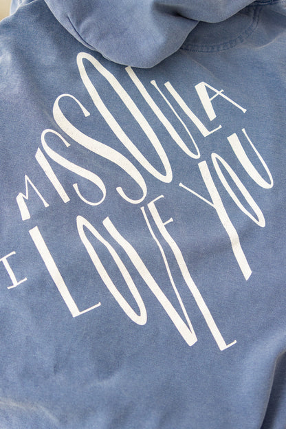 Missoula I Love You Full Back Hoodie